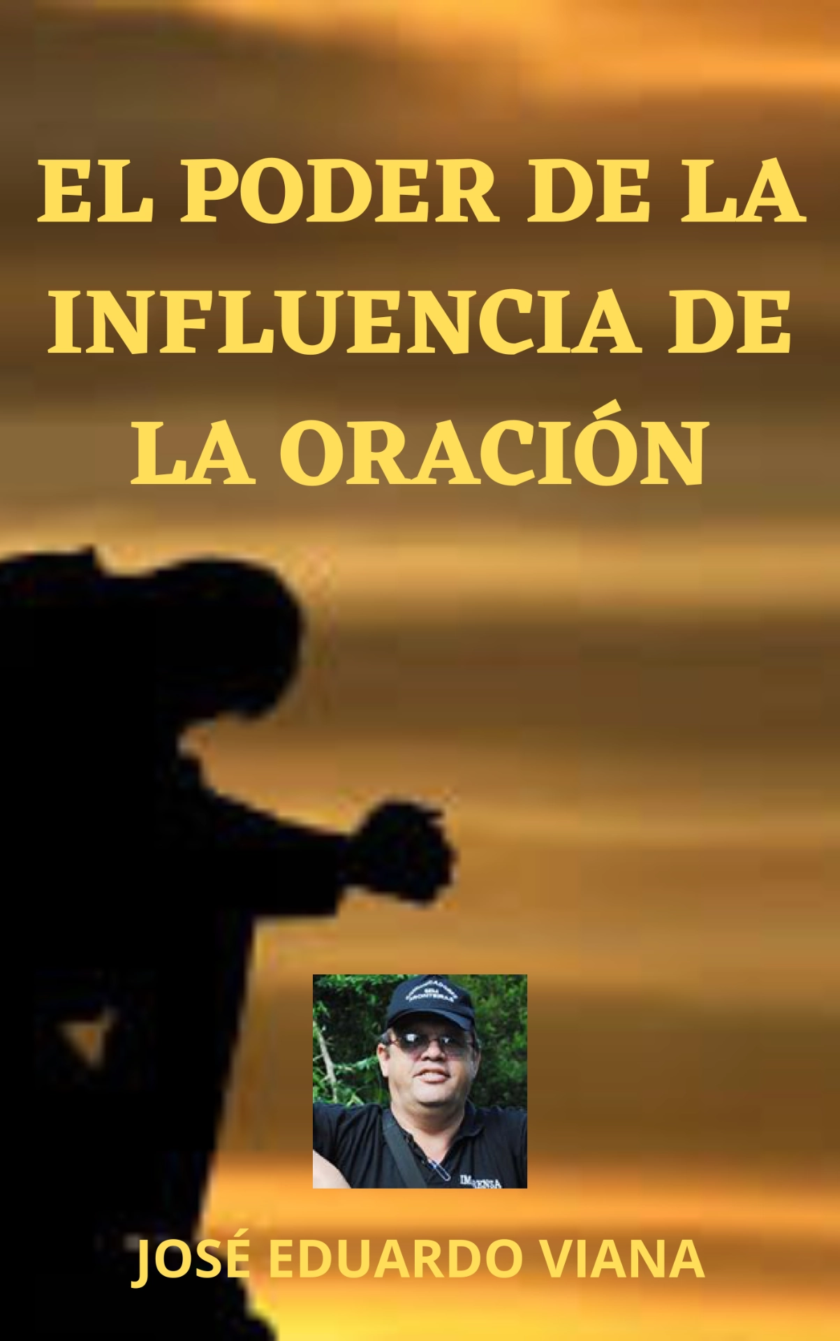 CAPA EL PODER DE LA INFLUENCIA DE LA ORACIÓN CAPA EL PODER DE LA INFLUENCIA DE LA ORACIÓN