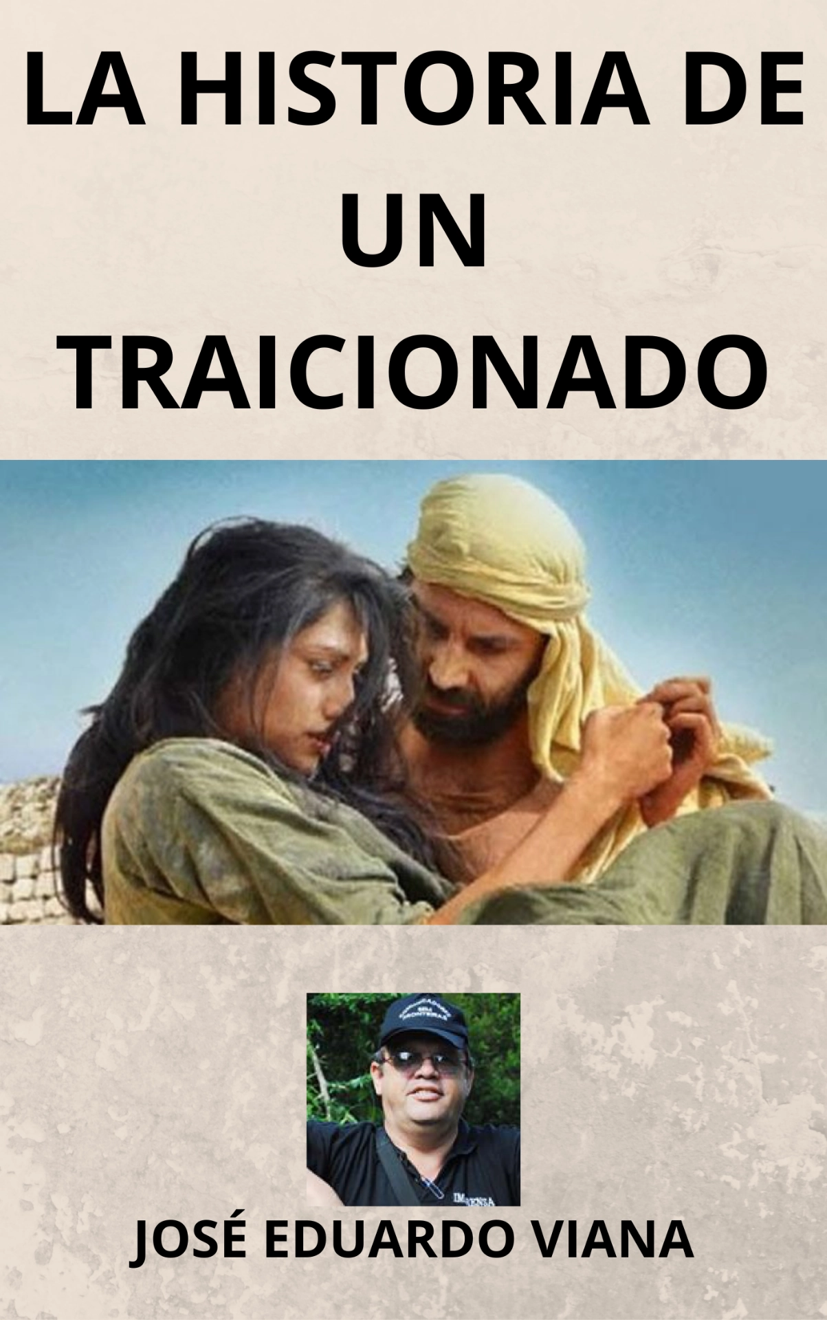 CAPA LA HISTORIA DE UN TRAICIONADO CAPA LA HISTORIA DE UN TRAICIONADO